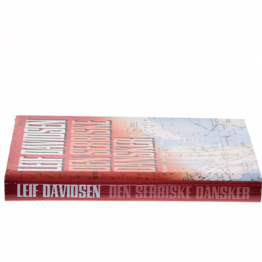 Den serbiske dansker : roman af Leif Davidsen (Bog)