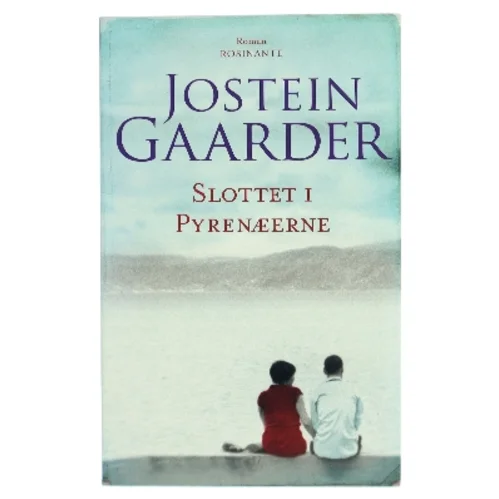 Slottet i Pyrenæerne af Jostein Gaarder (Bog)