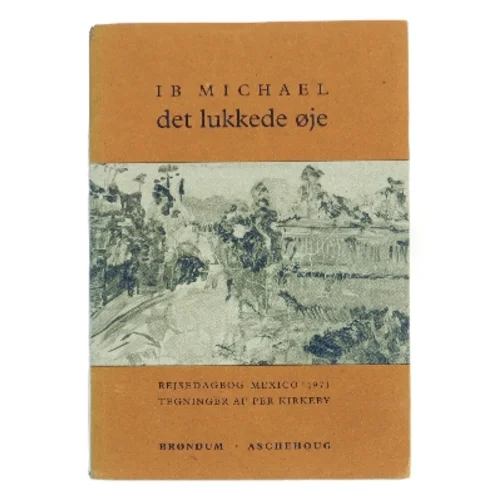 Det lukkede øje af Ib Michael (Bog)