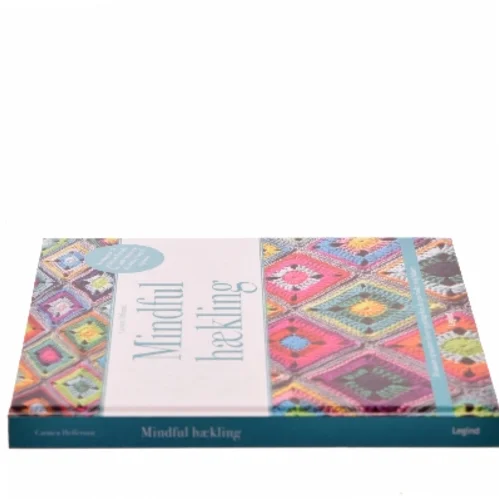 Mindful hækling af Carmen Heffernan (Bog)