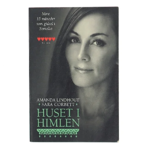 Huset i himlen af Amanda Lindhout (Bog)