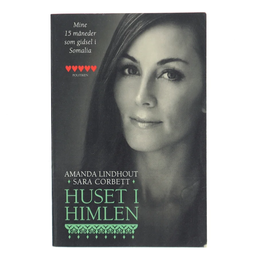 Huset i himlen af Amanda Lindhout (Bog)