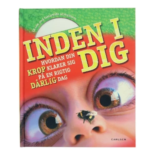 Inden i dig : hvordan din krop klarer sig på en rigtig dårlig dag af Richard Walker (f. 1951) (Bog)