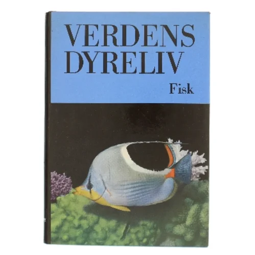 Verdens Dyreliv - Fisk (Bog)