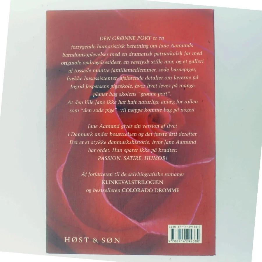 Den grønne port : erindringer fra tremmeseng til brudeskammel af Jane Aamund (Bog)