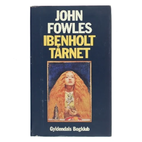 Ibenholttårnet af John Fowles (Bog)