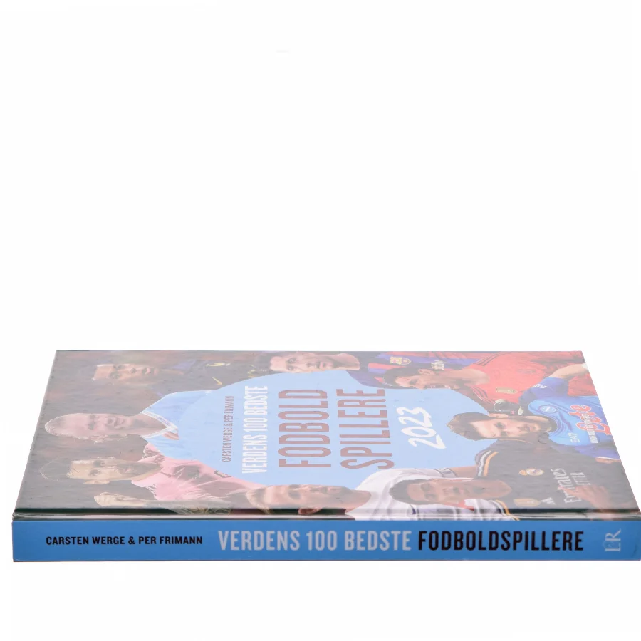 Verdens 100 bedste fodboldspillere 2023 af Carsten Werge (Bog)
