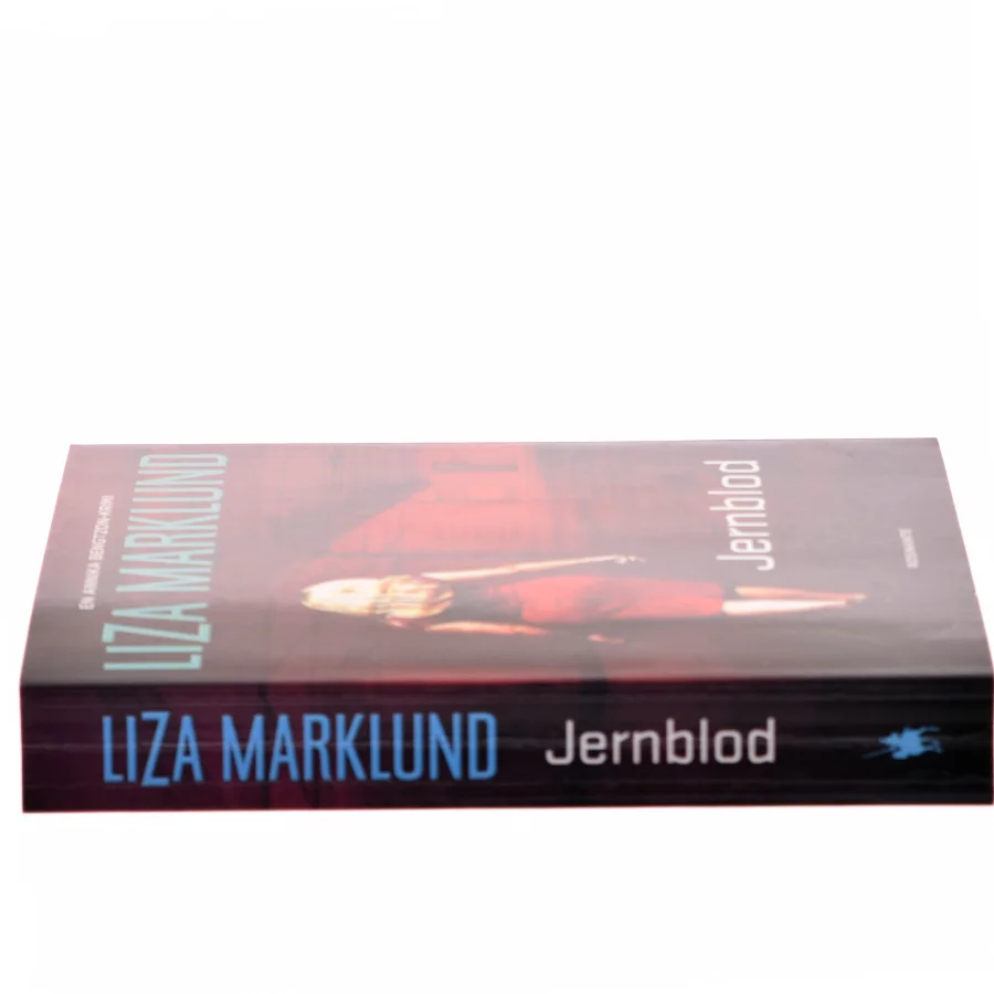 Jernblod af Liza Marklund (Bog)