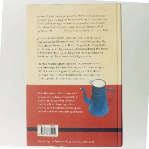 Jeg har aldrig kendt mage til land : rejseberetninger fra Danmark gennem 1000 år af Poul Duedahl (Bog)