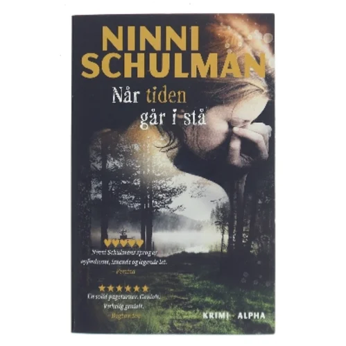 Når tiden går i stå af Ninni Schulman (Bog)