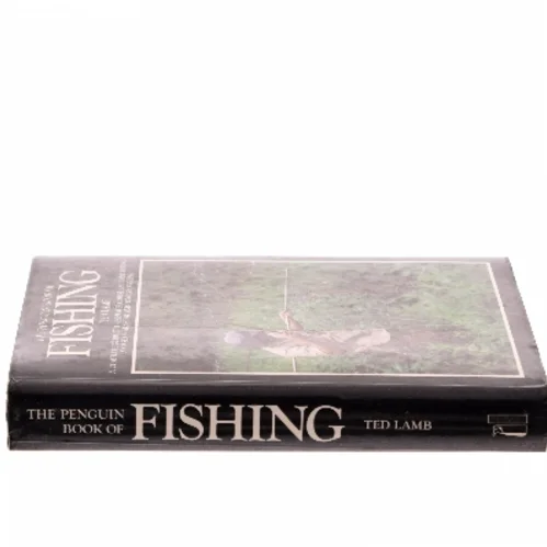 The Penguin Book of Fishing af Ted Lamb (Bog)