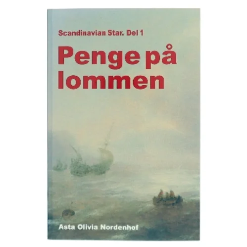 Penge på lommen (Læsekredssæt) af Asta Olivia Nordenhof (f. 1988) (Bog)