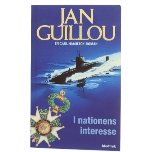 I nationens interesse af Jan Guillou (Bog)