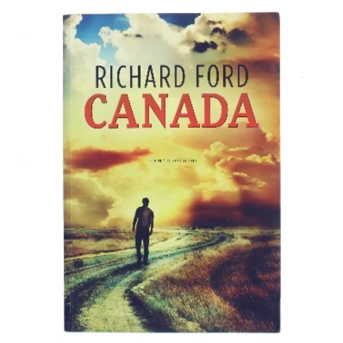 Canada af Richard Ford (Bog)
