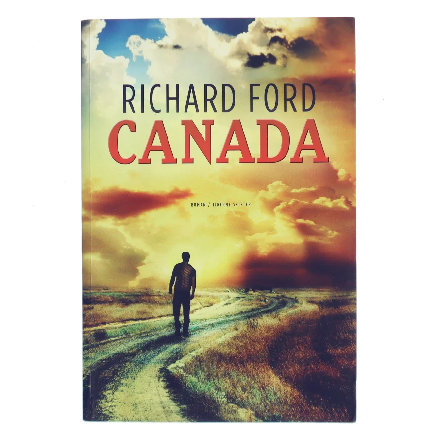 Canada af Richard Ford (Bog)