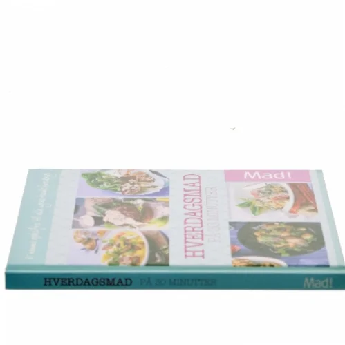 Hverdagsmad på 30 minutter (Bog)