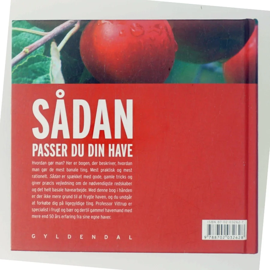 Sådan - havebog for begyndere af J. Vittrup Christensen (Bog)