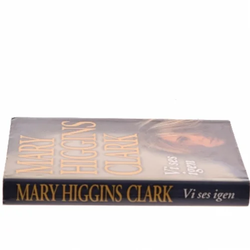 Vi ses igen af Mary Higgins Clark (Bog)