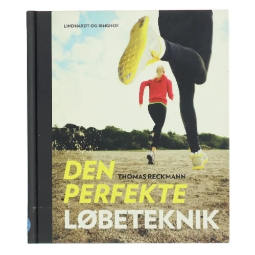 Den perfekte løbeteknik af Thomas Reckmann (Bog)
