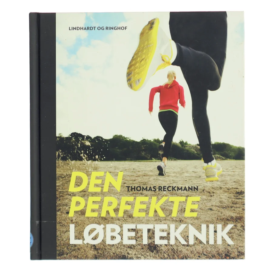 Den perfekte løbeteknik af Thomas Reckmann (Bog)