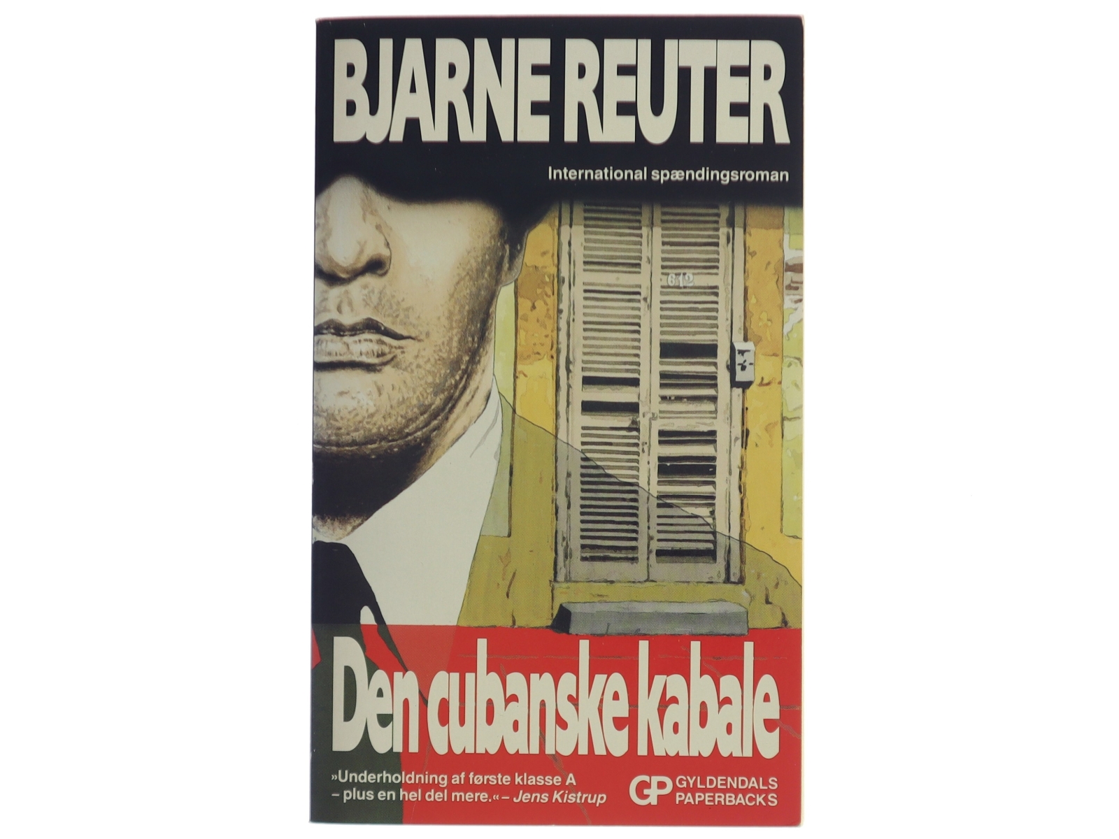 Bjarne Reuter, den cubanske kabale