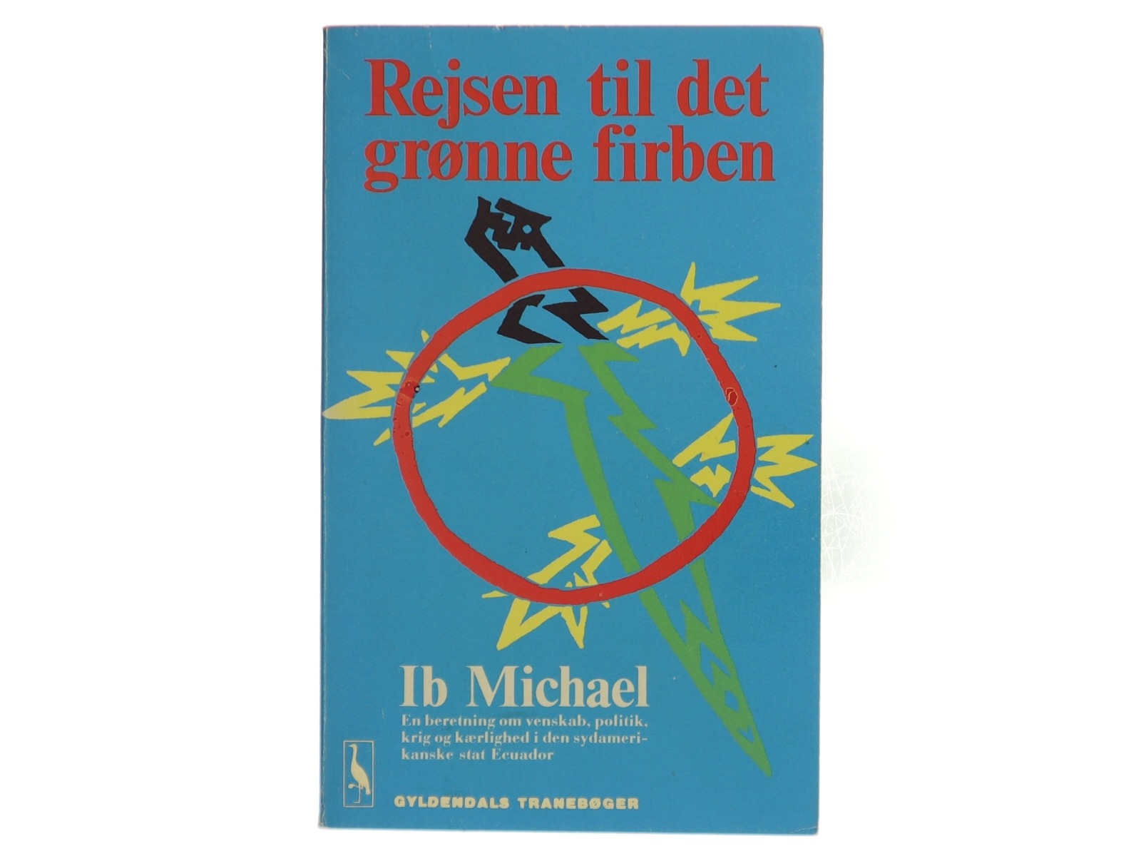Rejsen til det grønne firben af Ib Michael