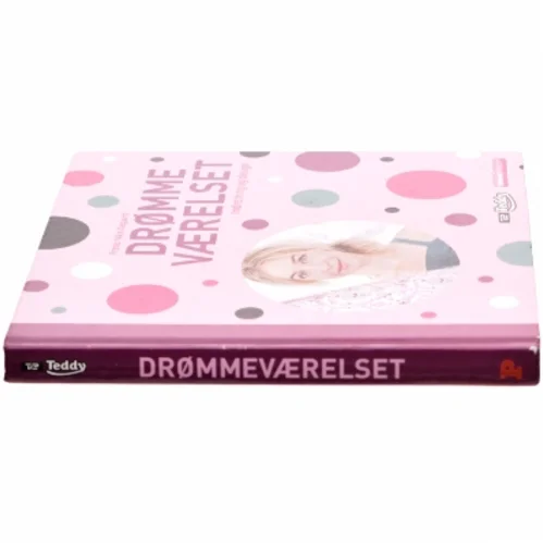 Drømmeværelset : indretning og design af Frederikke Aagaard (Bog)
