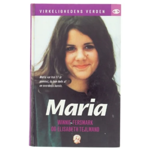 Biografi 'Maria' af Winnie Fersmark og Elisabeth Tejlmand