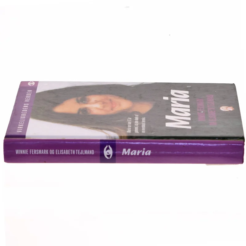 Biografi 'Maria' af Winnie Fersmark og Elisabeth Tejlmand
