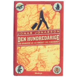 Den hundredeårige af Jonas Jonasson (Bog)