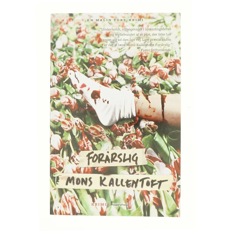 Forårslig : kriminalroman af Mons Kallentoft (Bog)