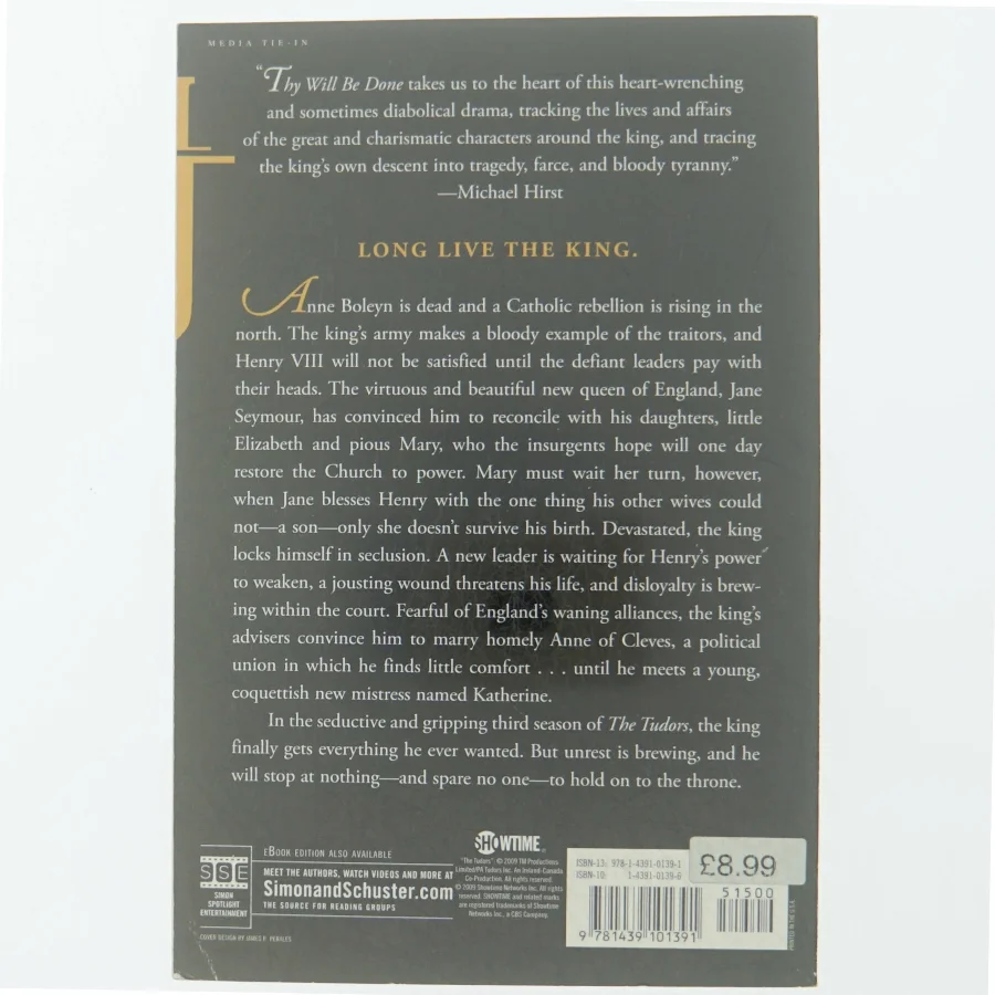 The Tudors: Thy Will Be Done af Elizabeth Massie, Michael Hirst (Bog)