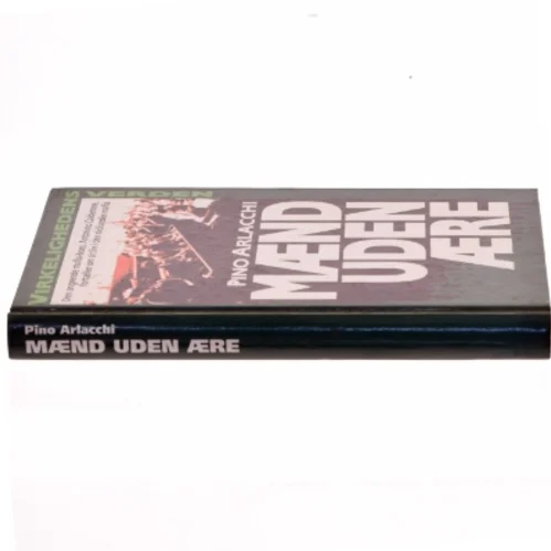 Mænd uden ære af Pino Arlacchi