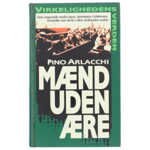 Mænd uden ære af Pino Arlacchi