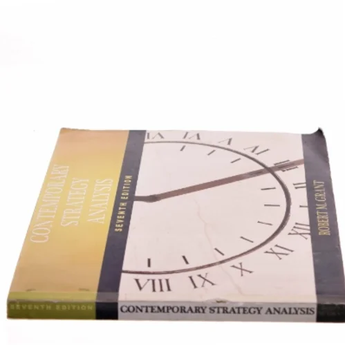 Contemporary Strategy Analysis af Robert M. Grant (Bog)