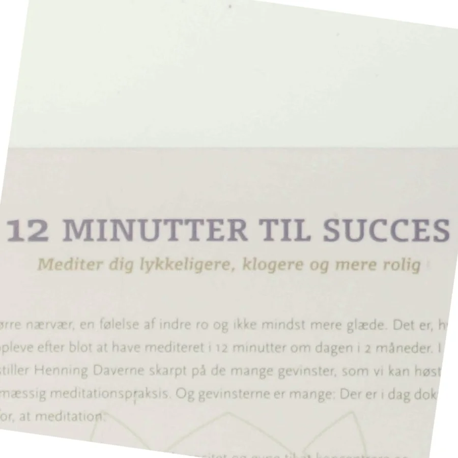 12 Minutter til Succes af Henning Daverne, Troels W. Kjær (Bog)