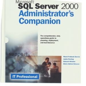 Microsoft SQL Server 2000 Administrator's Companion af Marcilina S. Garcia (Bog)
