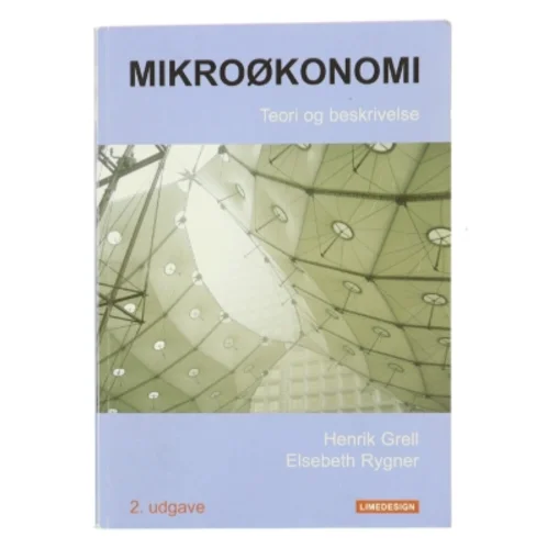 Mikroøkonomi af Henrik Grell (Bog)