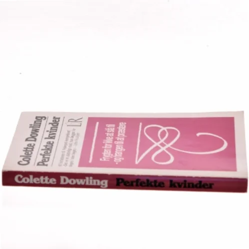 Perfekte kvinder af Colette Dowling (Bog)
