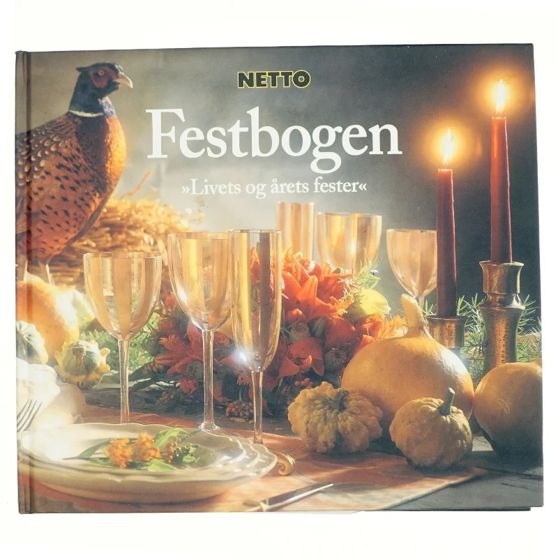 Festbogen : livets og årets fester (Bog)