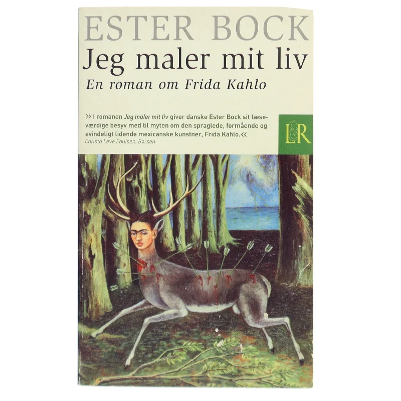 Jeg maler mit liv : en roman om Frida Kahlo af Ester Bock (Bog)