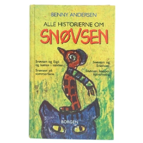 Alle historierne om snøvsen af Benny Andersen (f. 1929) (Bog)