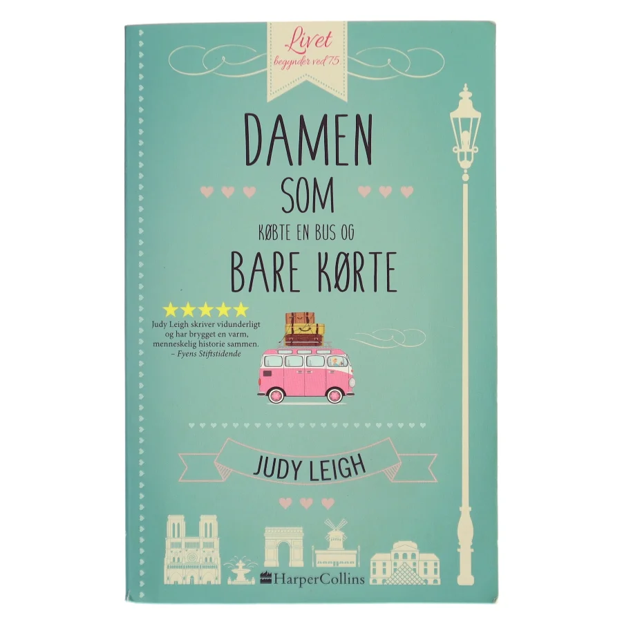 Damen som købte en bus og bare kørte af Judy Leigh (Bog)