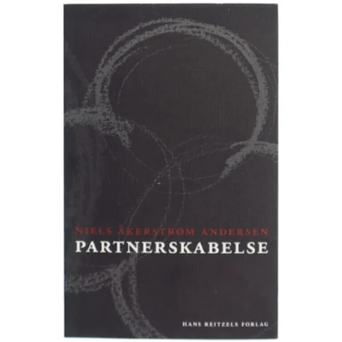 Partnerskabelse af Niels Åkerstrøm Andersen (Bog)