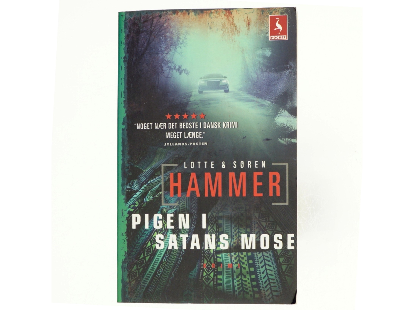 Pigen i Satans mose : kriminalroman af Lotte Hammer (Bog)