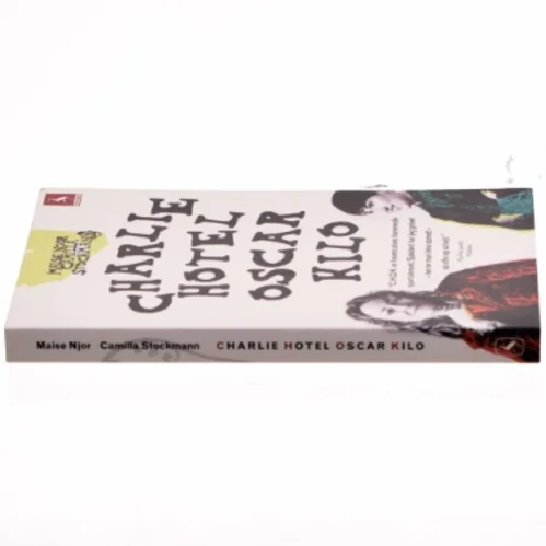 Charlie Hotel Oscar Kilo af Maise Njor (Bog)