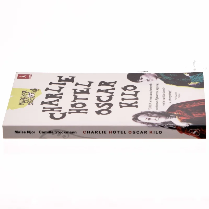 Charlie Hotel Oscar Kilo af Maise Njor (Bog)