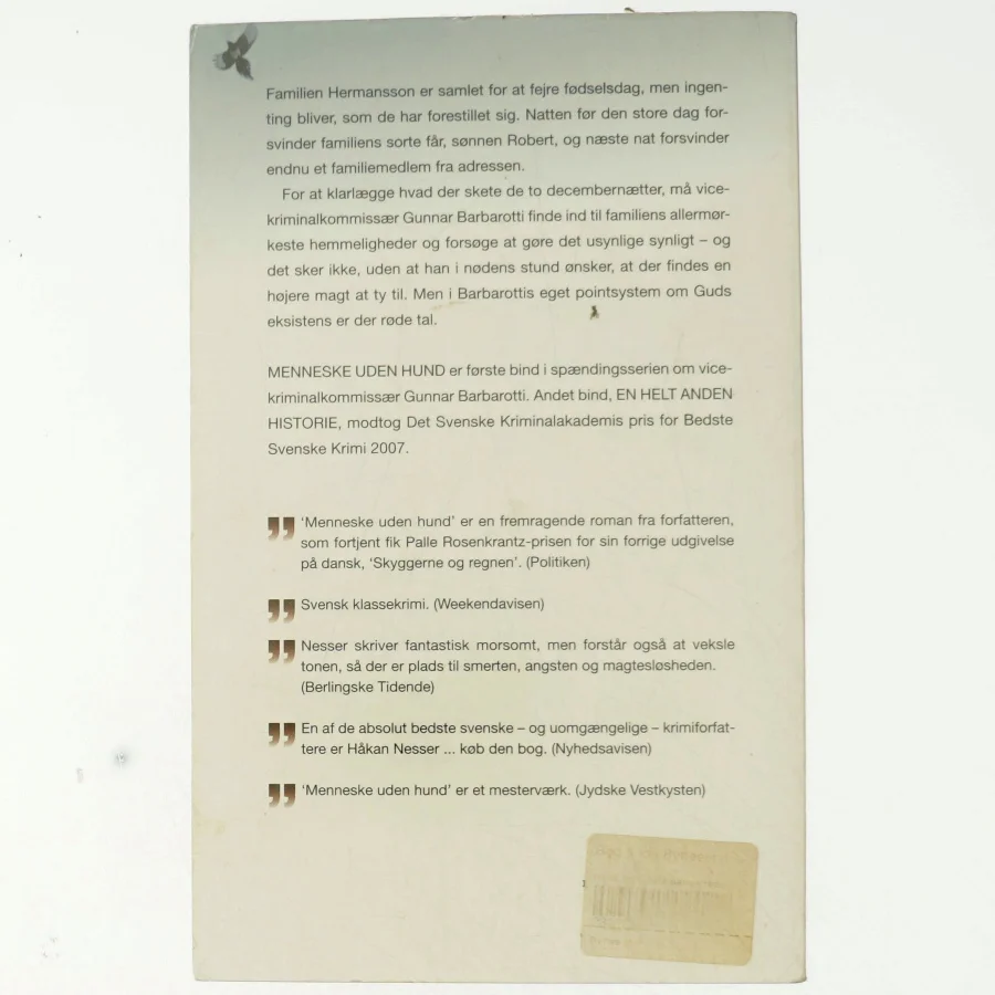 Håkan Messer, Et menneske uden hund