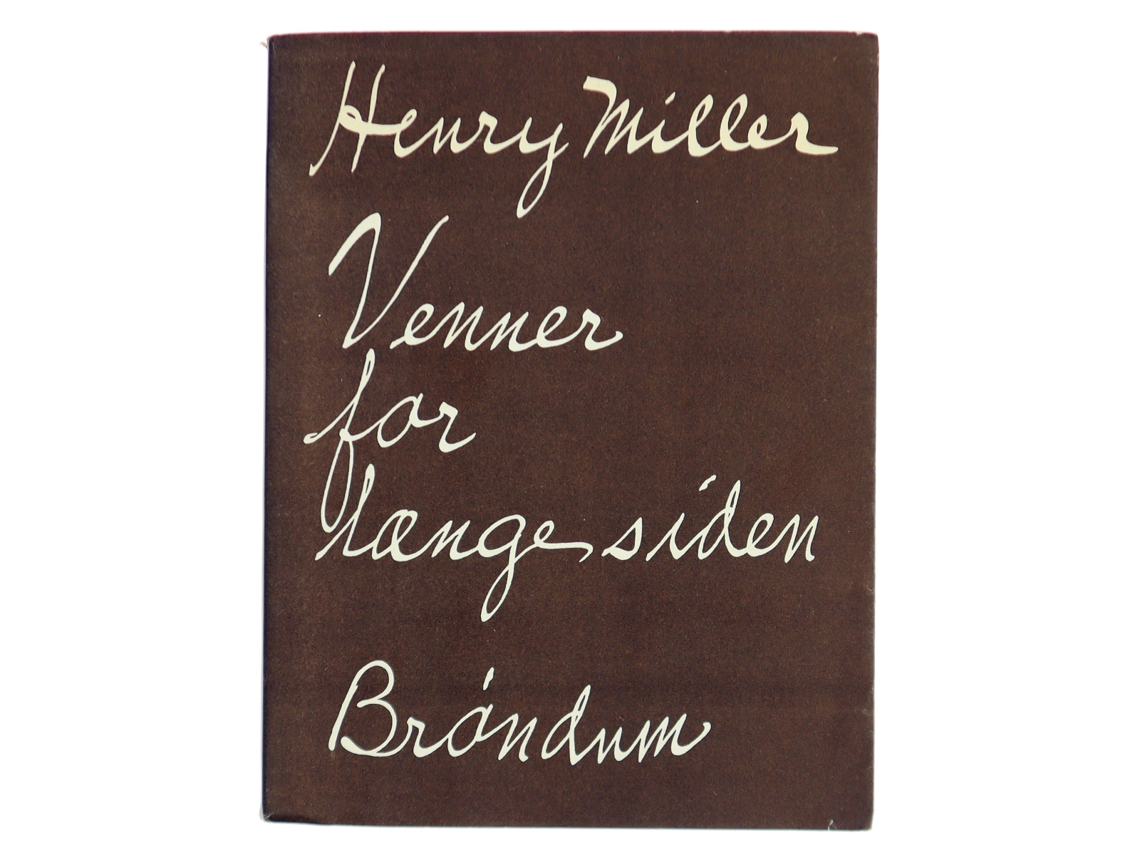 Venner for længe siden af Henry Miller (Bog)