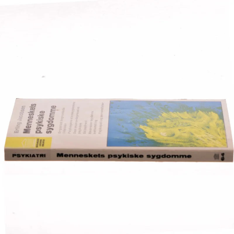 Menneskets psykiske sygdomme af Erling Jacobsen (Bog)